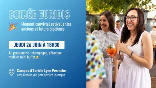 LYON : EBC / Alumnis / Futurs diplômés - After work by Euridis - 26/06/2025